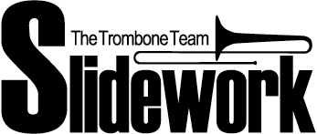 Slidework The Trombone Team
